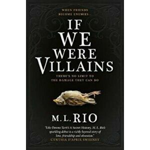 If We Were Villains, Paperback - M L Rio imagine