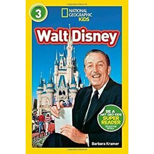 National Geographic Readers: Walt Disney, Paperback - Barbara Kramer imagine