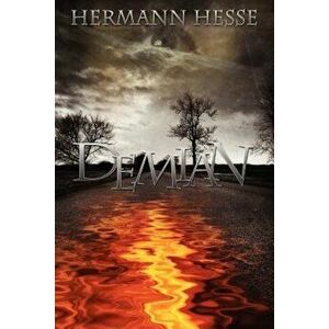 Demian, Paperback - Hermann Hesse imagine
