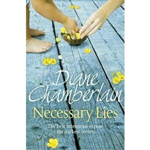 Necessary Lies, Paperback - Diane Chamberlain imagine