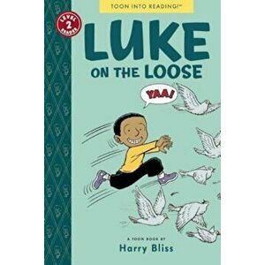 Luke on the Loose: Toon Level 2, Paperback - Bliss imagine