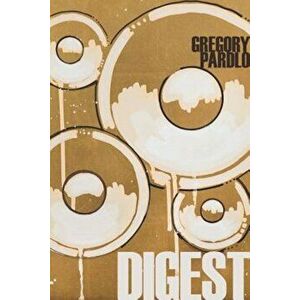 Digest, Paperback - Gregory Pardlo imagine