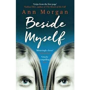 Beside Myself, Paperback - Ann Morgan imagine
