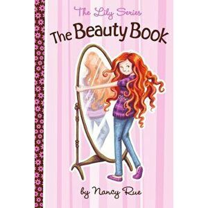 The Beauty Book, Paperback - Nancy N. Rue imagine