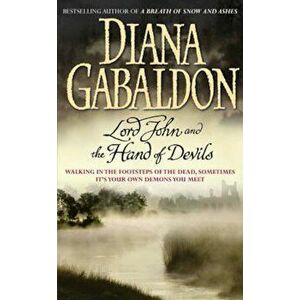 Lord John and the Hand of Devils, Paperback - Diana Gabaldon imagine