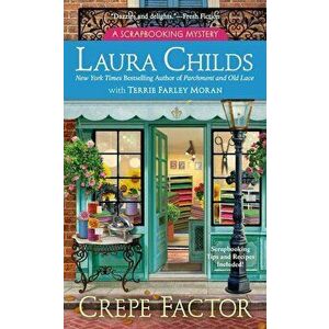 Crepe Factor, Paperback - Laura Childs imagine