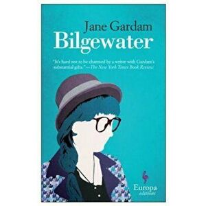 Bilgewater, Paperback - Jane Gardam imagine