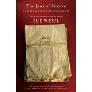 Jews of Silence, Paperback - Elie Wiesel imagine