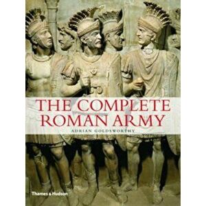 Complete Roman Army, Paperback imagine