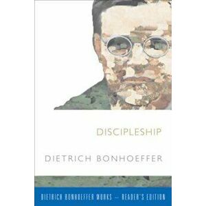 Discipleship, Paperback - Dietrich Bonhoeffer imagine