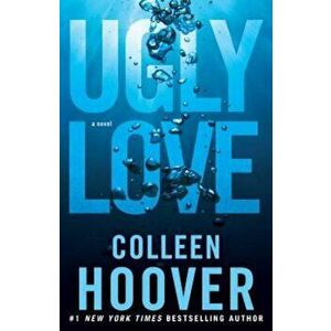 Ugly Love, Paperback - Colleen Hoover imagine