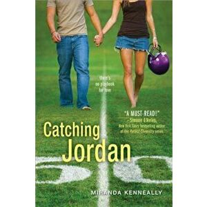 Catching Jordan, Paperback - Miranda Kenneally imagine