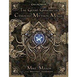 The Grand Grimoire of Cthulhu Mythos Magic, Hardcover - Mike Mason imagine