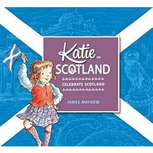 Katie in Scotland, Paperback imagine