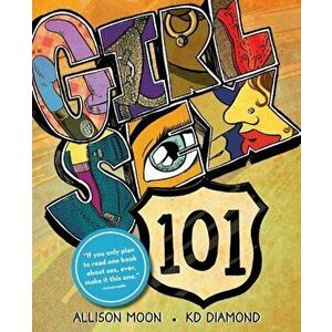 Girl Sex 101, Paperback - Allison Moon imagine