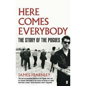 Here Comes Everybody, Paperback - James Fearnley imagine