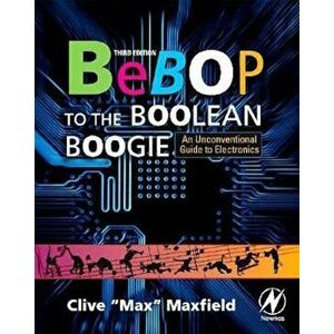Bebop to the Boolean Boogie, Paperback - Maxfield imagine