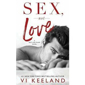 Sex, Not Love, Paperback imagine