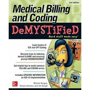 Medical Billing & Coding Demystified, Paperback - Marilyn Burgos imagine