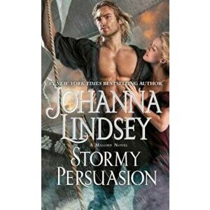 Stormy Persuasion: A Malory Novel, Paperback - Johanna Lindsey imagine