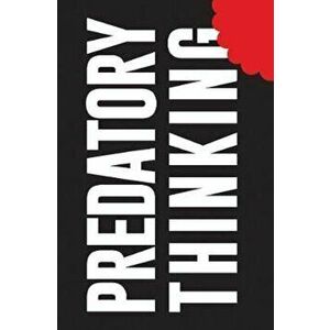 Predatory Thinking, Hardcover - Dave Trott imagine