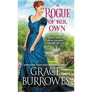 A Rogue of Her Own, Paperback - Grace Burrowes imagine