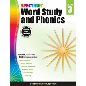 Spectrum Word Study and Phonics, Grade 3, Paperback - Spectrum imagine