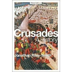 Crusades: A History, Paperback - Jonathan Riley Smith imagine