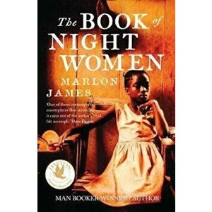 Book of Night Women, Paperback - Marlon James imagine