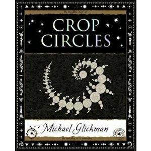 Crop Circles, Paperback - Michael Glickman imagine