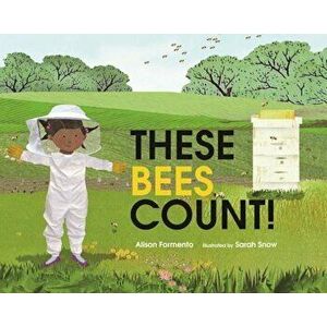These Bees Count!, Hardcover imagine