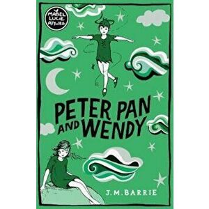 Peter Pan and Wendy, Paperback imagine