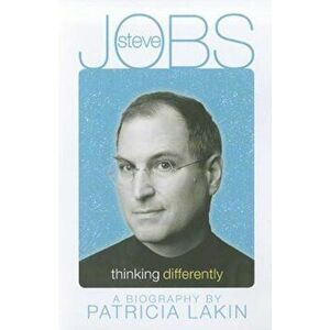 Steve Jobs: Thinking Differently, Paperback - Patricia Lakin imagine