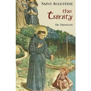 The Trinity, Paperback - Saint Augustine imagine