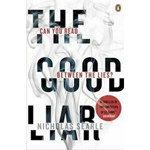 Good Liar, Paperback - Nicholas Searle imagine