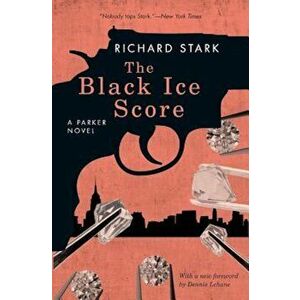 The Black Ice Score, Paperback - Richard Stark imagine