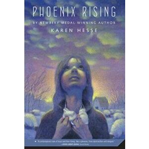 Phoenix Rising, Paperback - Karen Hesse imagine