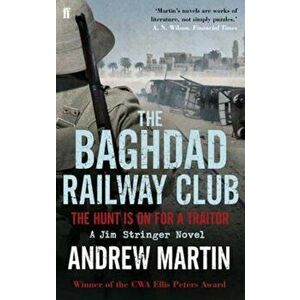 Baghdad Railway Club, Paperback - Andrew Martin imagine