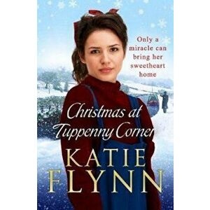 Christmas at Tuppenny Corner, Paperback - Katie Flynn imagine