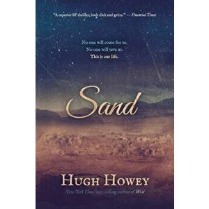 Sand, Paperback - Hugh Howey imagine