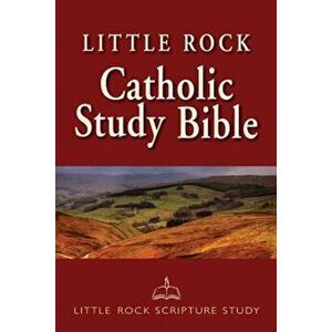 Little Rock Catholic Study Bible-NABRE, Hardcover - Catherine Upchurch imagine