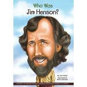 Who Was Jim Henson', Paperback - Joan Holub imagine