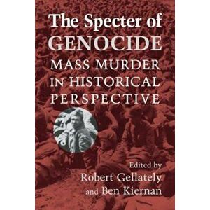 Specter of Genocide, Paperback - Robert Gellately imagine