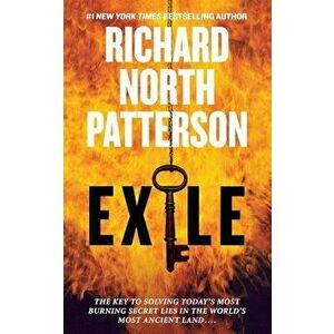 Exile: A Thriller, Paperback - Richard North Patterson imagine