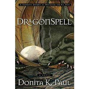 DragonSpell, Paperback - Donita K. Paul imagine