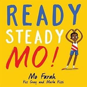 Ready Steady Mo!, Paperback - Mo Farah imagine