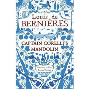 Captain Corelli's Mandolin, Paperback - Louis De Bernieres imagine