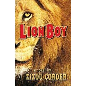 Lionboy, Paperback - Zizou Corder imagine