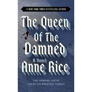 Queen of the Damned, Paperback - Anne Rice imagine