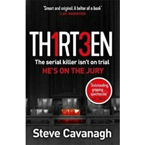 Thirteen, Paperback - Steve Cavanagh imagine